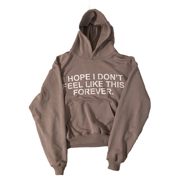 I Don't Want To Feel This Way Forever Shirt, hoodie, sweater, long