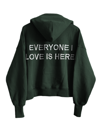 Everyone I Love Is Here - Green Embroidered Zippy Hoodie [PRE-ORDER]