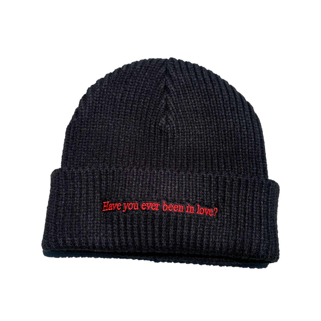 Have You Ever Been In Love? - Knit Beanie