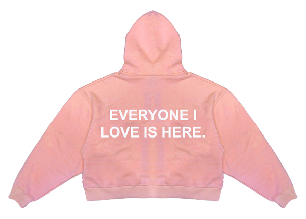 Everyone I Love Is Here - Embroidered Pink Zippy