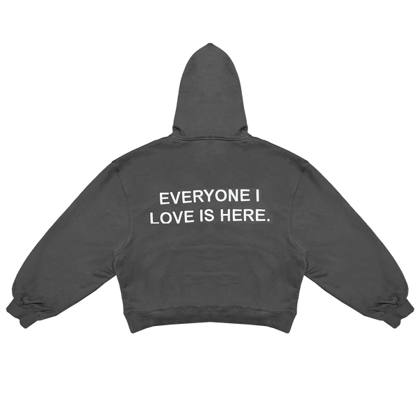 Everyone I Love Is Here - Iron Heavy Pullover