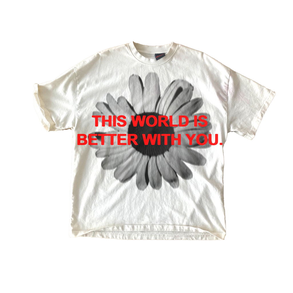 This World Is Better With You - Red Daisy Tee