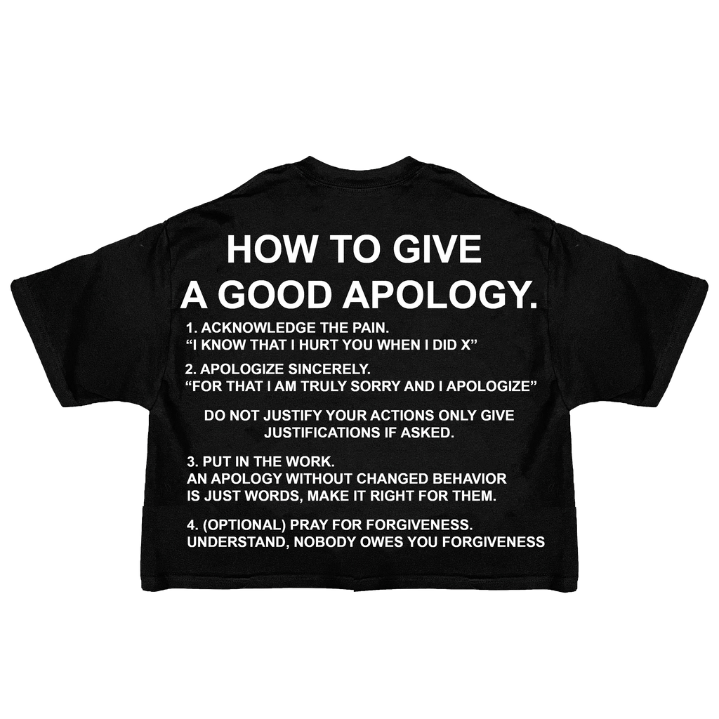 How To Give A Good Apology - Boxy Shirt