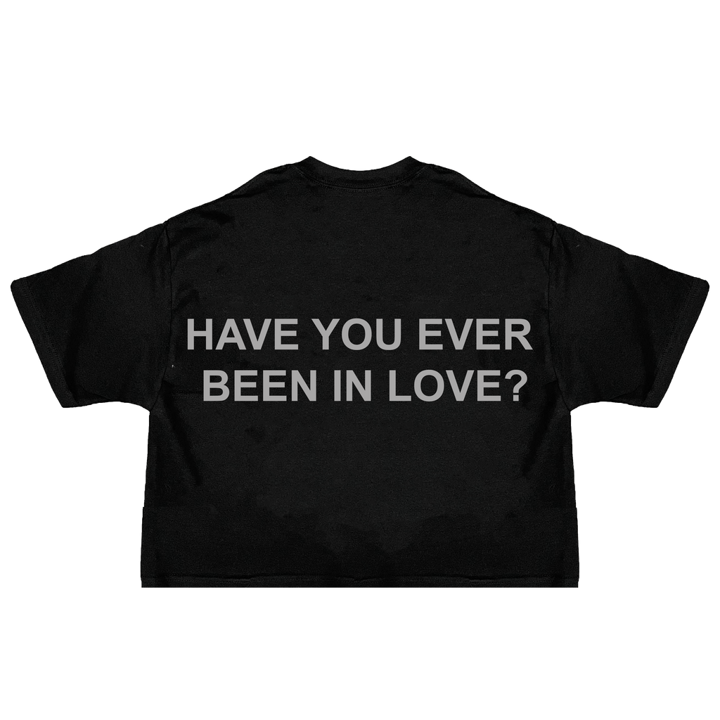 Have You Ever? - Boxy Shirt